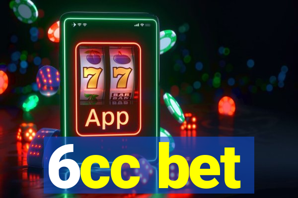 6cc bet